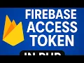 Generate Firebase Access Token for Push Notifications in PHP Step-by-Step Guide