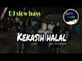 Download Lagu DJ KEKASIH HALAL 2022//yeni inka