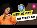 Web Developers 12-Creating and Verifying New Authenticated Users in React with AppWrite