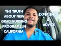 THE TRUTH ABOUT NEW GRAD NURSING PROGRAMS IN CALIFORNIA EXPERIENCE ADVICE NEW GRAD RN PROGRAM