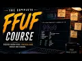 FFUF Full Course Find Hidden Directories Subdomains VHosts