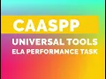 CAASPP - Universal Tools ELA Performance Task for CPA parents