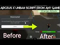 Arceus X Unban Script From any Game