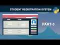 Student Registration System with Database Using Python GUI Tkinter Project - Part 3