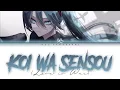 Download Lagu Ado – 恋は戦争 (Koi wa Sensou/Love is War) Lyrics [Color Coded_Kan_Rom_Eng]