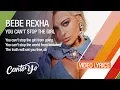 Bebe Rexha - You Can't Stop The Girl (Lyrics + Español) Video Oficial
