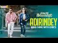 Download Lagu Adirindey Full Video Song With English Lyrics | Macherla Niyojakavargam | Nithiin | Krithi Shetty