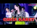Download Lagu RENA MOVIES - CINTA KARET (Official Live Music) NEW ASTINA MUSIC