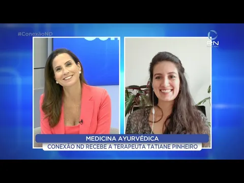Conexão ND: Conheça a medicina ayurvédica, filosofia que busca equilibrar mente, corpo e espírito