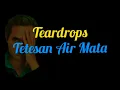 Download Lagu Teardrops (lirik terjemahan The Radios)