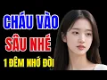 Download Lagu Truyện Đêm Khuya Cực Hay – CHÁU VÀI SÂU NHÉ - Truyện Tâm Sự Đời Thực