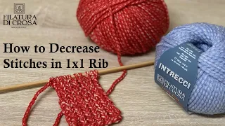 Knitting Basics - How to Decrease Stitches in 1x1 Rib