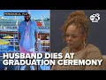 Graduate s husband dies during Pensacola State College commencement ceremony