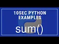 10sec Python Examples sum Built in Function by Code Recipe