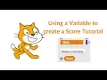 Scratch Tutorial Using a variable to create a score