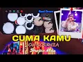 Download Lagu Cuma Kamu | Om Lorenza ft Shepin Misa | Dangdut Jadulnya Indonesia | Real Drum Cover