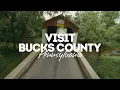Visit Bucks County Pennsylvania