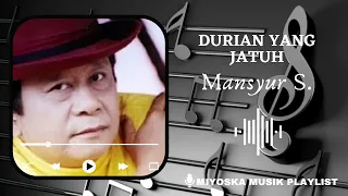 Download Durian Jatuh - Mansyur S. MP3