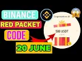 Binance Red Packet Code Today Red Packet Code in Binance Today Red Packet Code Today Binance
