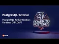 PostgreSQL Authentication Kerberos OR LDAP