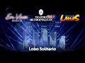 Download Lagu Super Lamas - Lobo Solitario [En Vivo]