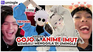 GOJO DAN ANIME IMUT KEMBALI MENGGILA DI UMINGLE ft @chioumayy