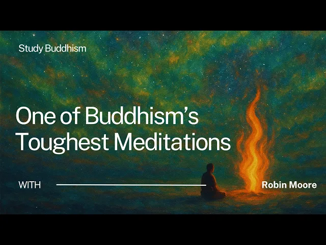 The Ancient Buddhist Meditation You've Probably Never Heard Of | Robin Moore