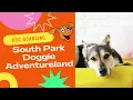 Dog Boarding South Bay at South Park Doggie Adventureland South Bay