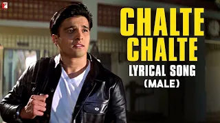 Download Lyrical | Chalte Chalte (Male) | Mohabbatein, Uday, Jugal, Jimmy, Shamita, Kim, Preeti, Anand Bakshi MP3