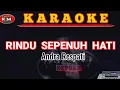 Download Lagu Andra Respati-RINDU SEPENUH HATI(Karaoke/Lirik) lagu Slowrock melayu 2021.
