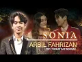 Lagu SONIA | ARBIL FAHRIZAN PESERTA DA7 INDOSIAR TAHUN 2025 | LAGU TERFAVORIT FANS ARBIL !!
