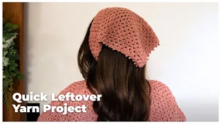 Turn Your Leftover Yarn Into Something You'll Actually Wear (Crochet Hair Bandana)