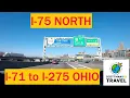 Driving with Scottman895 I-75 North I-71 to I-275 Ohio