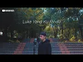 Download Lagu Mahen - Luka Yang Ku Rindu (Cover) Marwan Musa