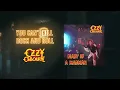 Ozzy Osbourne - You Can't Kill Rock and Roll (Official Audio)