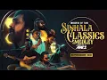 Download Lagu Whisper Of Time | Sinhala Classics Medley | Circle Of Ants | Episode 03