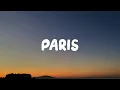 Download Lagu The Chainsmokers - Paris (Lyrics)