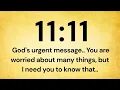 Download Lagu 🕊️11:11 God's urgent message.. You are worried about many things, but I need you to know that..
