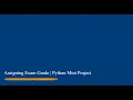 Assigning Exam Grade Python Mini Project
