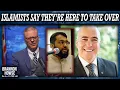 Islamists Claim They are Here to Take Over Where Are the Calvinists Now
