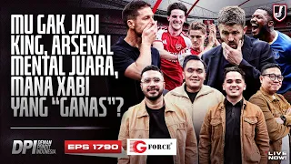 🔴MANCHESTER UNITED GAK JADI KING, ARSENAL SADARKAN CHELSEA, BARCA PESTA MADRID MERANA -DPI- EPS 1790