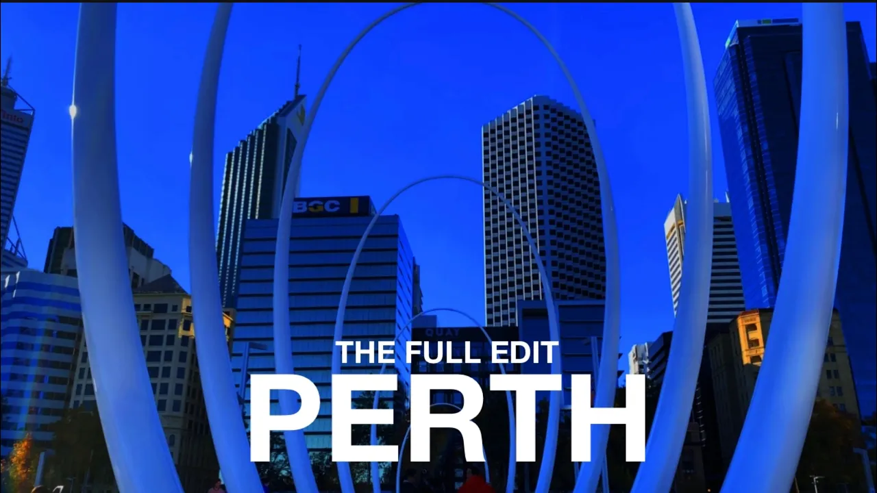 Perth | The Full Edit