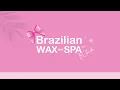 Download Lagu 4 Seasons Wax- Brazilian Wax and Spa