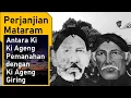 Download Lagu Menguak Perjanjian Ki Ageng Pemanahan dan Ki Ageng Giring