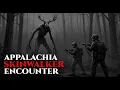 U S Soldiers Terrifying Skinwalker Encounter in the Appalachia Deep Woods