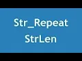 PHP - String Functions Str Repeat Shuffle StrLen