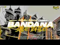 Download Lagu DJ BATTLE BASS BLAYER || BANDANA || JINGLE ANDALAN KASPER MUSIC - VIRAL TIKTOK TERBARU