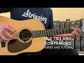 Watchhouse Old Ties and Companions Guitar Lesson, Chords, and Tutorial
