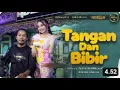 TANGAN DAN BIBIR - Tasya Rosmala Adella ft Nophie Adella - OM ADELLA