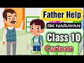 Father s Help by RK Narayan Full Story in English Class 10 Lesson 1